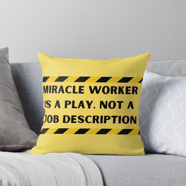 Item preview, Miracle Worker is a play designed and sold by Proptologist.