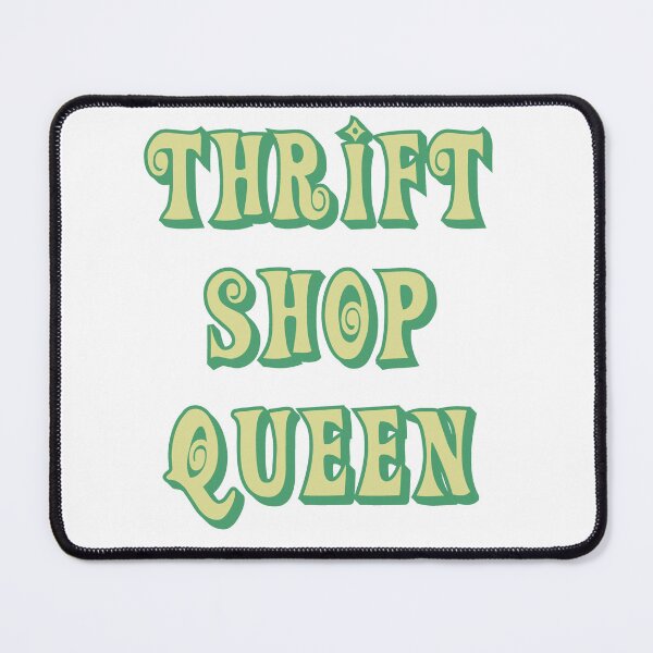 Item preview, Thrift Shop Queen designed and sold by Wicked Creationz.