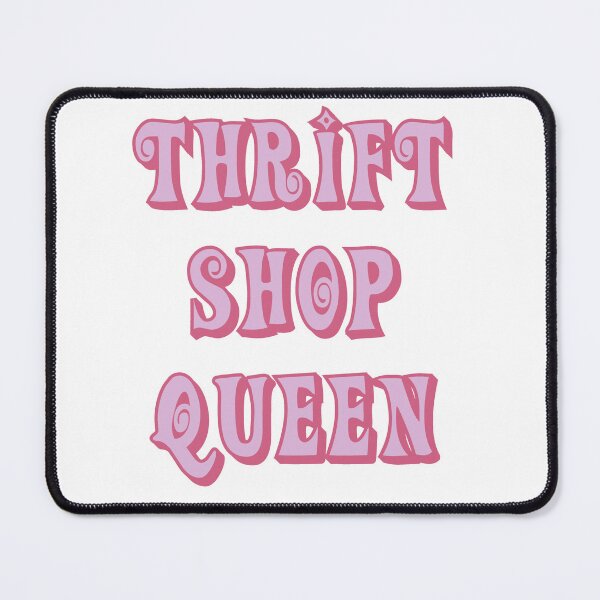 Item preview, Thrift Shop Queen designed and sold by Wicked Creationz.