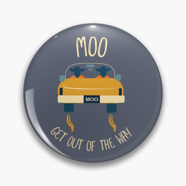 Item preview, Funny Cow Pun Moo Get Out of the Way designed and sold by whyitsme.
