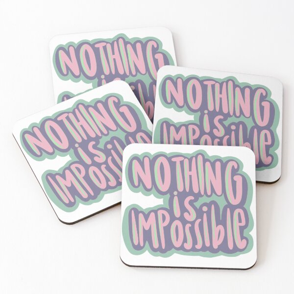 Item preview, Nothing Is Impossible designed and sold by Wicked Creationz.