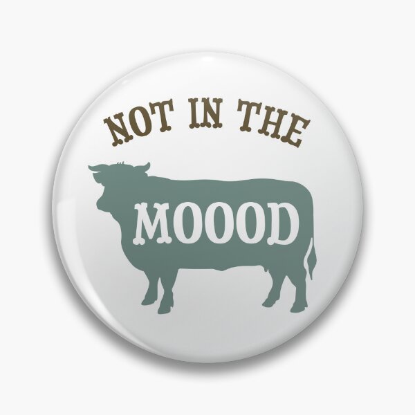 Item preview, Funny Cow Pun Not in the Moood designed and sold by whyitsme.