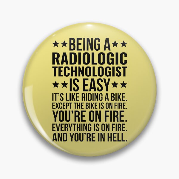 Item preview, Being A Radiologic Technologist Is Easy designed and sold by kamrankhan.
