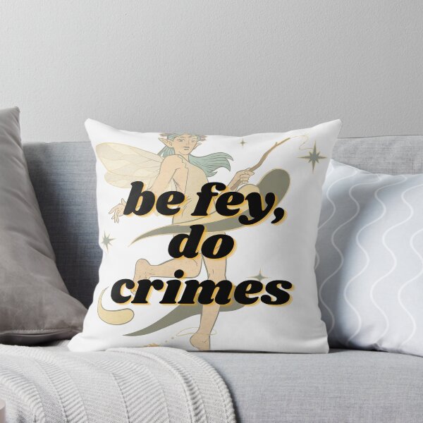 Item preview, Be Fey Do Crimes designed and sold by Katu.