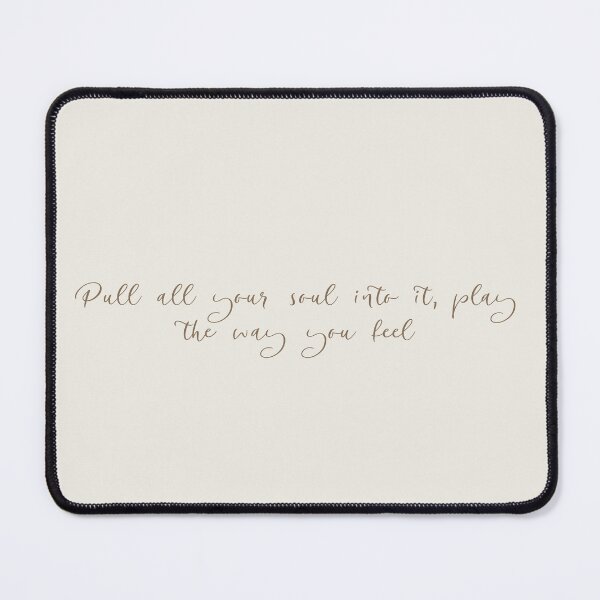 Item preview, Pull all your soul into it, play it the way you feel designed and sold by Athenasgirl.