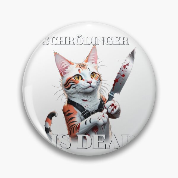Item preview, Schrodingerbis dead designed and sold by Kaifat.