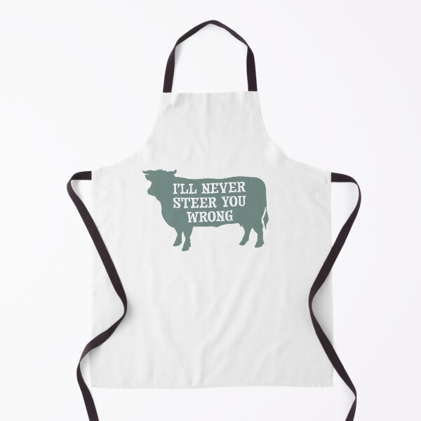 Item preview, Funny Cow Pun I'll Never Steer You Wrong designed and sold by whyitsme.