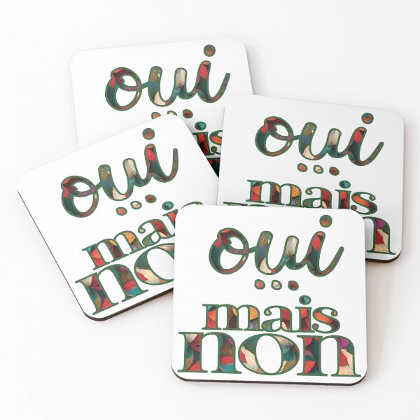 Item preview, French qoute Oui mais... non with bold floral design designed and sold by aecando.