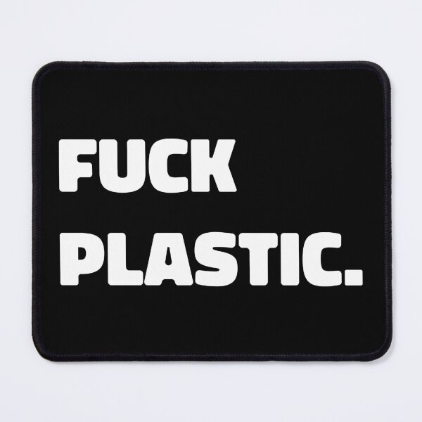 Item preview, fuck plastic. - white text design designed and sold by EmeraldeaArt.