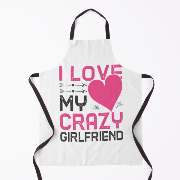 Artikelvorschau, i love my crazy girlfriend entworfen und verkauft von Rebass.