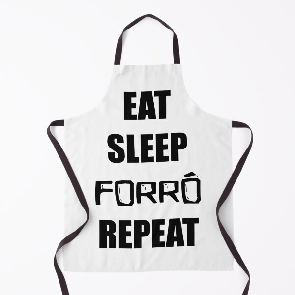 Item preview, Eat. Sleep. Forro. Repeat designed and sold by LetsGoForro.