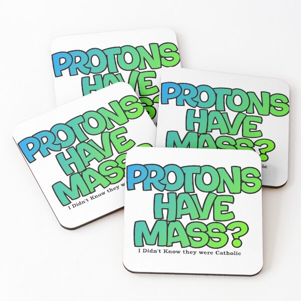Item preview, Protons have mass? designed and sold by Lil-Bit-Batty.