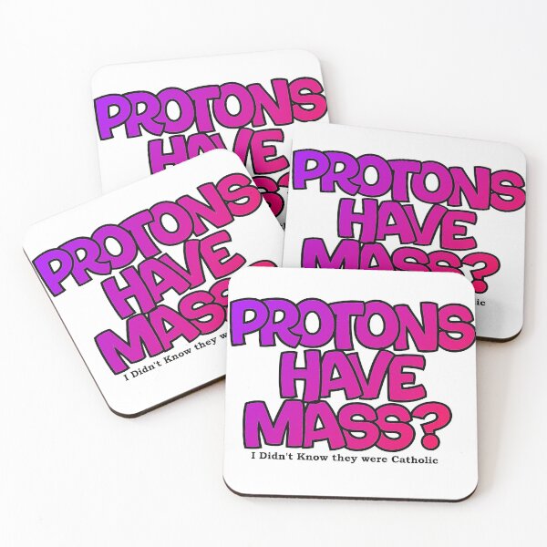 Item preview, Protons have mass? designed and sold by Lil-Bit-Batty.