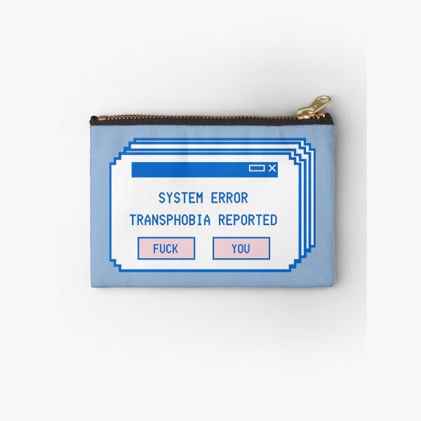 Item preview, System Error Transphobia Reported designed and sold by Psychopasta.