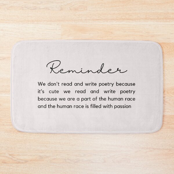Item preview, we don't read and write poetry because it's cute - dead poets society designed and sold by Athenasgirl.