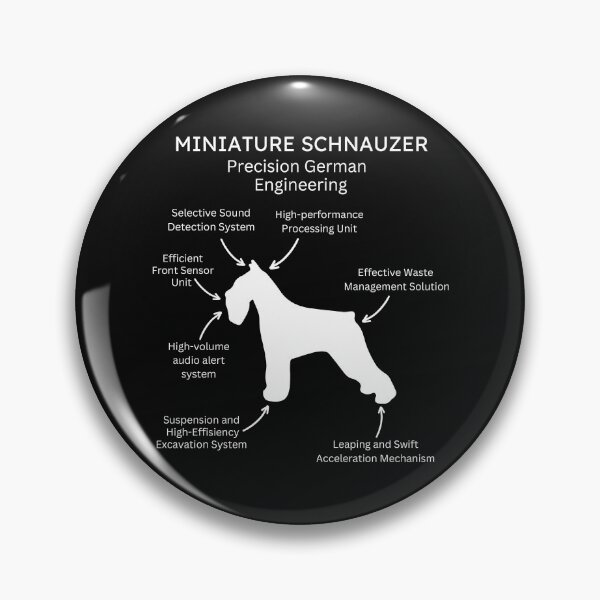 Item preview, Miniature Schnauzer German Precision Engineering designed and sold by SyTcreations.