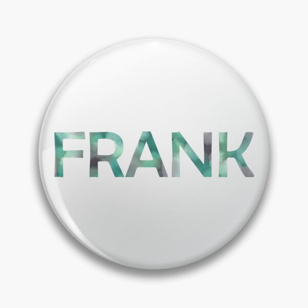 Item preview, FRANK designed and sold by sydhanke42.