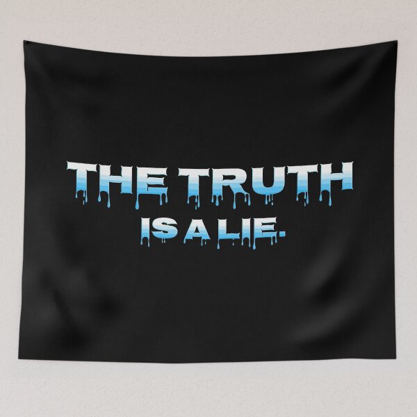 Item preview, The truth is a lie. designed and sold by chaiyarit.
