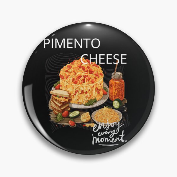 Item preview, Pimento Cheese Makes Me Happy designed and sold by PomskysRus.