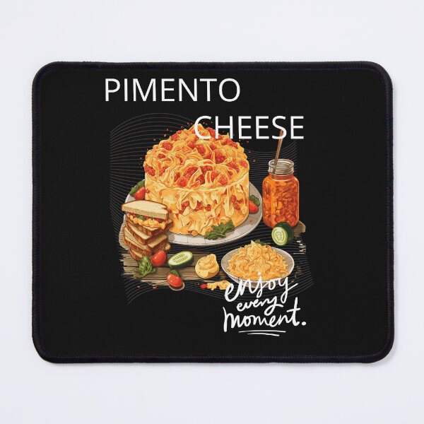 Item preview, Pimento Cheese Makes Me Happy designed and sold by PomskysRus.