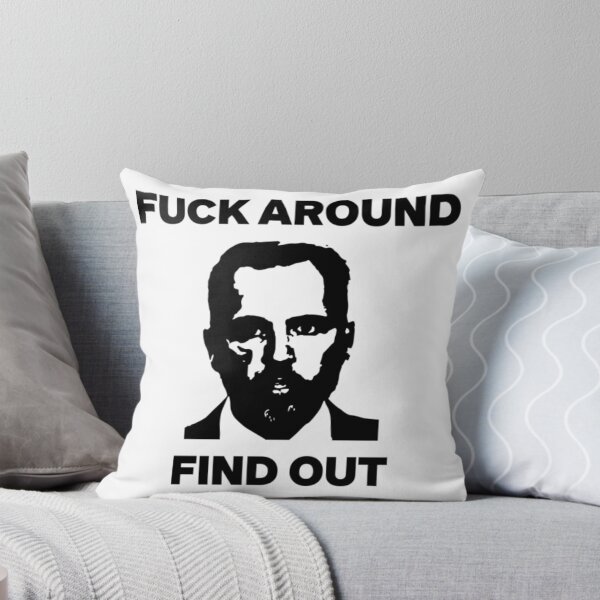 Item preview, F*ck Around. Find Out, Funny Politics T-shirt, Jack Smith Political Gift, Donald Trump Indictment Humor, Justice Present for Liberals designed and sold by VanettaMasino.