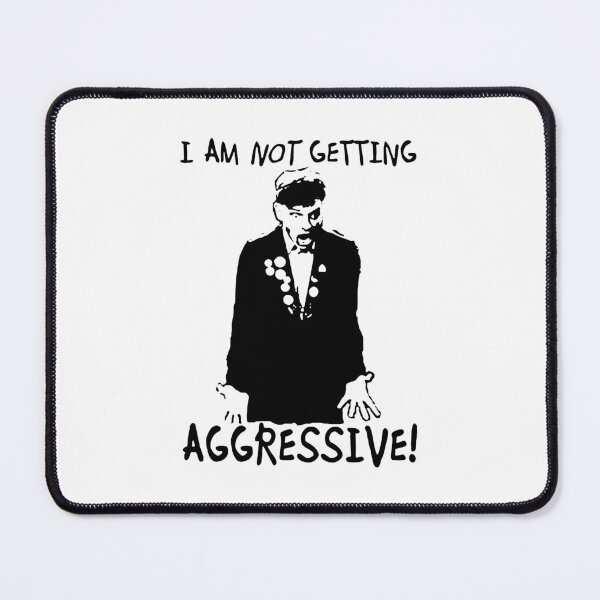 Item preview, I Am Not Getting Aggressive designed and sold by henriksenkath.