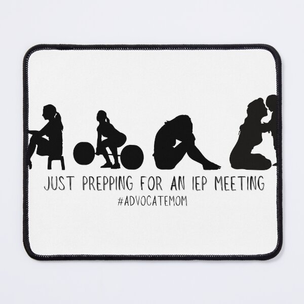 Item preview, JUST PREPPING FOR AN IEP MEETING designed and sold by bri-creative.
