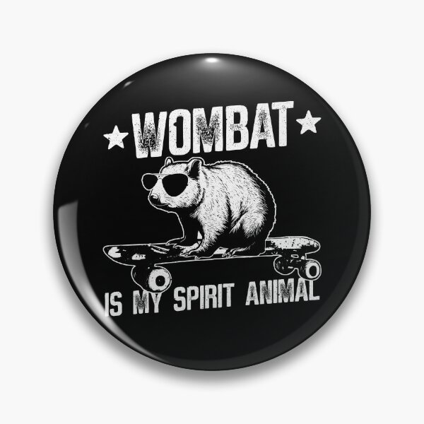 Item preview, Wombat Is My Spirit Animal, Funny Wombat Meme Joke designed and sold by Myth-Creatures.