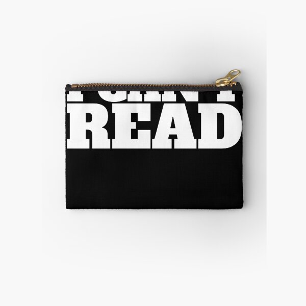 Item preview, I can't read designed and sold by hunkybazinga.