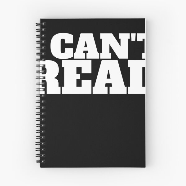 Item preview, I can't read designed and sold by hunkybazinga.
