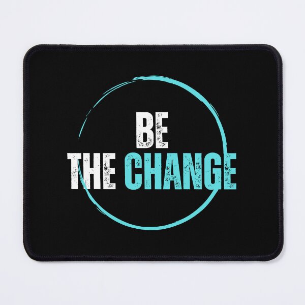 Item preview, Be the  Change designed and sold by Teecho Store.