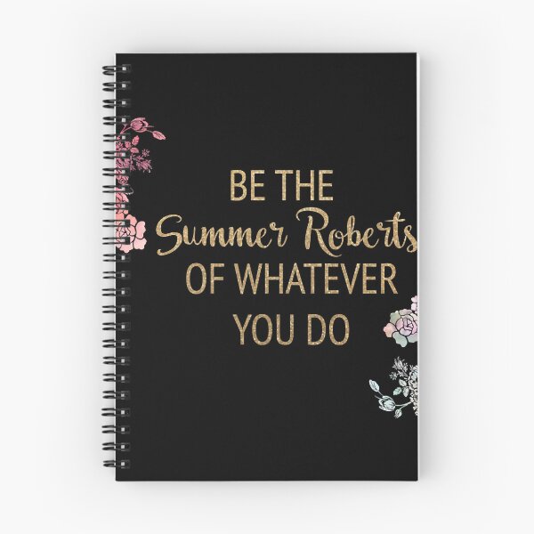 Item preview, Be the Summer Roberts of Whatever You Do designed and sold by payden-langan.