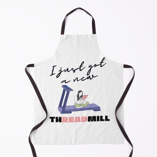 Item preview, I just got a new threadmill, Reader, Bookworm ,Book lover designed and sold by Sukis-shop.