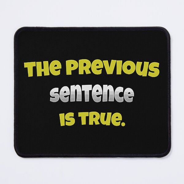 Item preview, The previous sentence is true. designed and sold by chaiyarit.
