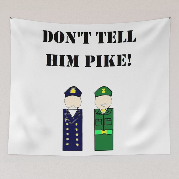 Item preview, Dad's Army - Don't tell him Pike  designed and sold by EddRising.