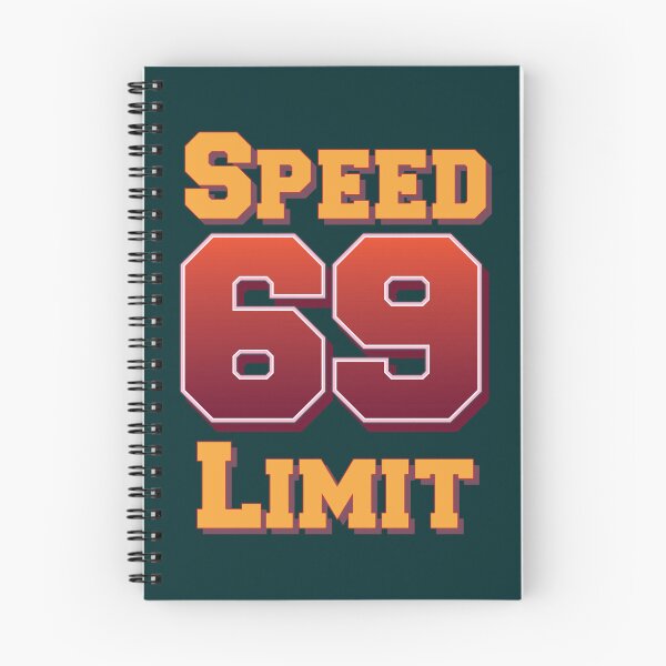 Item preview, Speed Limit 69 designed and sold by DelmerBotsford.