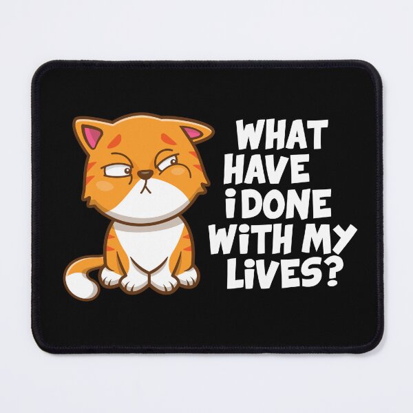 Item preview, What have I done with my lives? cat (on dark colors) designed and sold by messy-nessie.