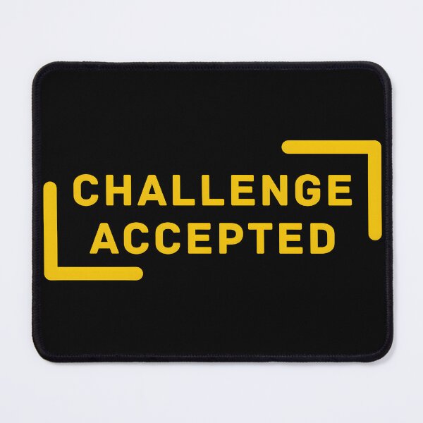 Item preview, Challenge Accepted Print designed and sold by RetailKing.