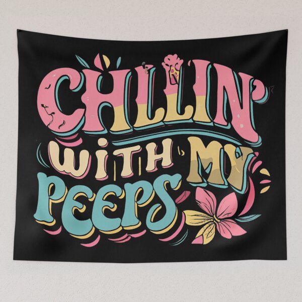 Item preview, Chillin' With My Peeps - Funny Typography  designed and sold by Adeel Mushtaq.