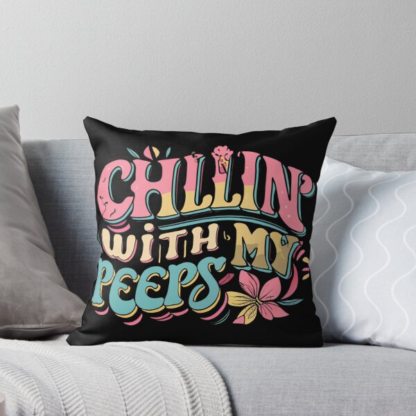 Item preview, Chillin' With My Peeps - Funny Typography  designed and sold by Adeel Mushtaq.