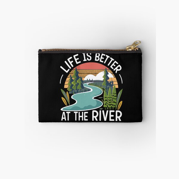 Item preview, Life is better at the river, a design for nature lover designed and sold by ThreadmyCanvas.