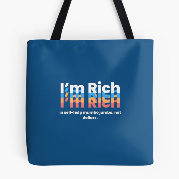 Item preview, I'm Rich: in self-help mumbo jumbo, not dollars. designed and sold by MayaDelaye.
