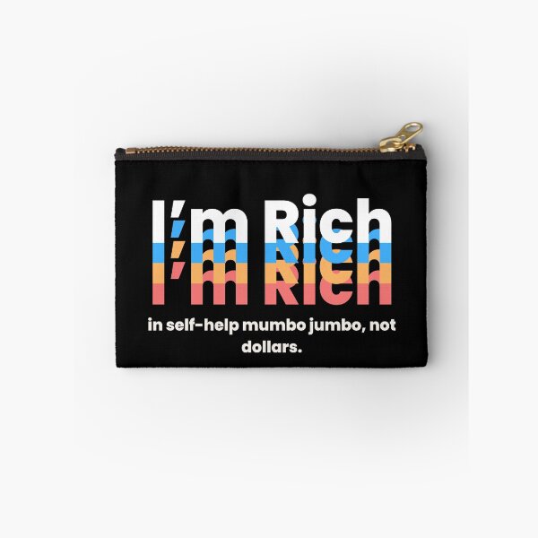 Item preview, I'm Rich: in self-help mumbo jumbo, not dollars. designed and sold by MayaDelaye.