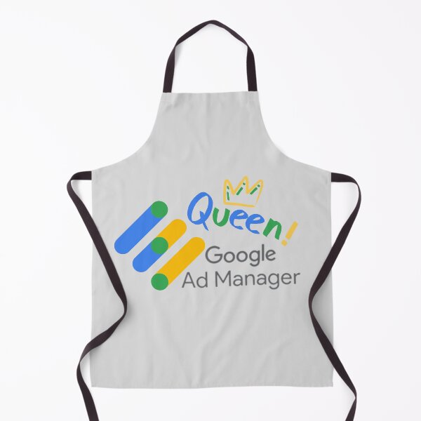 Item preview, Google Ad Manager Queen designed and sold by soniaaseguin.