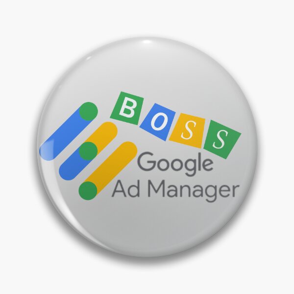 Item preview, Google Ad Manager Boss designed and sold by soniaaseguin.