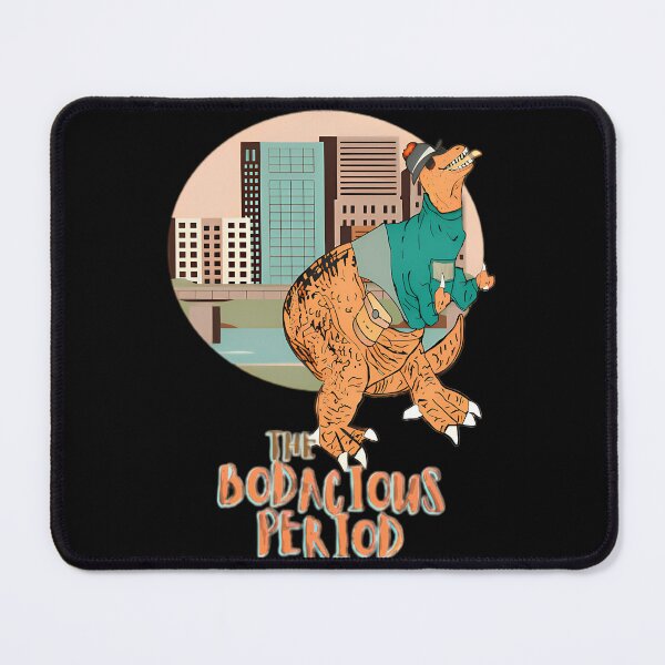 Item preview, He Bodacious Period  42	 designed and sold by ieevxgjdbzc98.