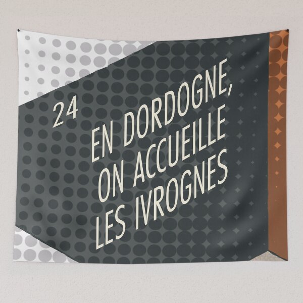Item preview, In the Dordogne we welcome drunks, 24 designed and sold by Cyrille BRG.