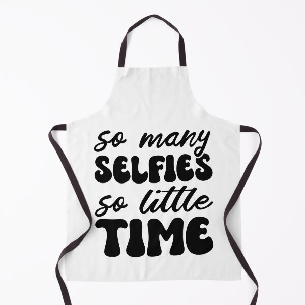 Item preview, So Many Selfies So Little Time Ironic Selfie Humor designed and sold by Designer-Girl.