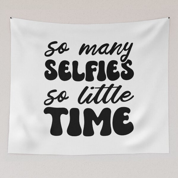 Item preview, So Many Selfies So Little Time Ironic Selfie Humor designed and sold by Designer-Girl.