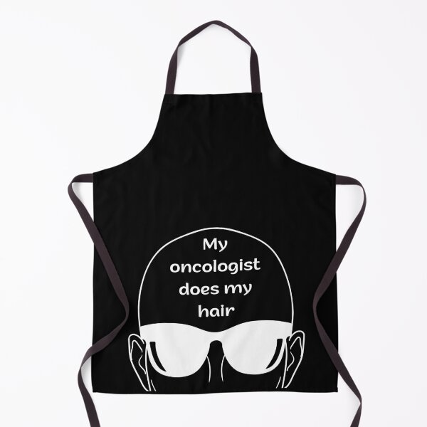 Item preview, My oncologist does my hair designed and sold by Simea8.